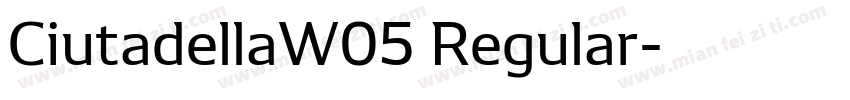 CiutadellaW05 Regular字体转换